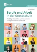 Cover: Berufe und Arbeit in der Grundschule - Auer Verlag in der AAP Lehrerwelt GmbH