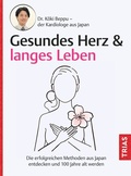 Abbildung von: Gesundes Herz & langes Leben - TRIAS