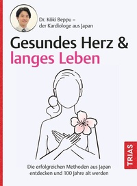 Abbildung von: Gesundes Herz & langes Leben - TRIAS