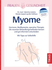 Abbildung von: Frauengesundheit: Myome - TRIAS