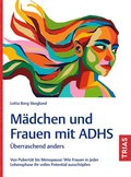 Abbildung von: Mädchen und Frauen mit ADHS - TRIAS
