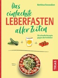 Cover: Das einfachste Leberfasten aller Zeiten - TRIAS