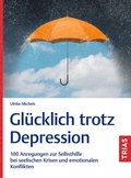 Abbildung von: Glücklich trotz Depression - TRIAS