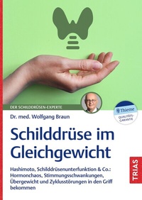 Abbildung von: Schilddrüse im Gleichgewicht - TRIAS