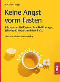 Abbildung von: Keine Angst vorm Fasten - TRIAS