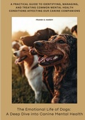 Bild: The Emotional Life of Dogs: A Deep Dive into Canine Mental Health - tredition