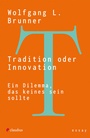 Cover: Tradition oder Innovation - Claudius