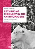 Cover: Rethinking Theology in the Anthropocene - wbg Academic in Herder