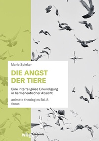 Enlarge image Cover: Die Angst der Tiere - wbg Academic in Herder