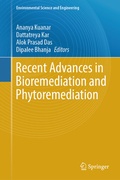 Cover: Recent Advances in Bioremediation and Phytoremediation - Springer