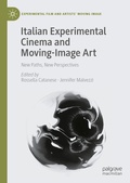 Cover: Italian Experimental Cinema and Moving-Image Art - Palgrave Macmillan