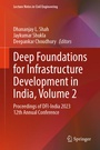 Cover: Deep Foundations for Infrastructure Development in India, Volume 2 - Springer