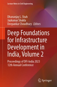 Enlarge image Cover: Deep Foundations for Infrastructure Development in India, Volume 2 - Springer