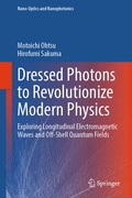 Cover: Dressed Photons to Revolutionize Modern Physics - Springer