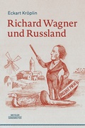 Cover: Richard Wagner und Russland - J.B. Metzler