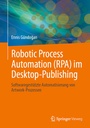 Cover: Robotic Process Automation (RPA) im Desktop-Publishing - Springer Vieweg