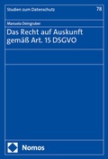 Abbildung von: Das Recht auf Auskunft gemäß Art. 15 DSGVO - Nomos