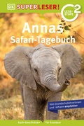 Cover: SUPERLESER! Annas Safari-Tagebuch - DK Verlag Dorling Kindersley