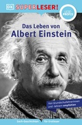 Cover: SUPERLESER! Das Leben von Albert Einstein - DK Verlag Dorling Kindersley