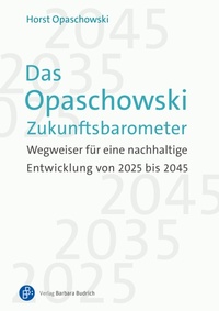 Abbildung von: Das Opaschowski Zukunftsbarometer - Verlag Barbara Budrich