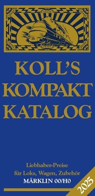 Abbildung von: Koll's Kompaktkatalog Märklin 00/H0 2025 - Koll, J