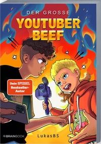 Abbildung von: Der große YouTuber-Beef - BrainBook Verlag