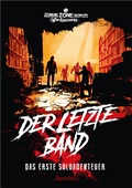 Cover: Zombie Zone Germany - Das Rollenspiel: Der letzte Band - Amrun Verlag