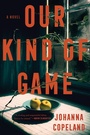 Cover: Our Kind of Game - HarperPerennial