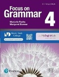 Cover: Focus on Grammar Level 4 Student's Book with Myenglishlab for Miami Dade College - Pearson