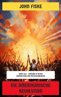 Cover: Die Amerikanische Revolution - Neu &uuml;bersetzt Verlag