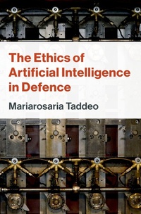 Abbildung von: The Ethics of Artificial Intelligence in Defence - OUP eBook