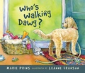 Cover: Who's Walking Dawg? - Red Deer Press