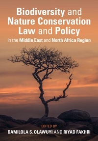 Abbildung von: Biodiversity and Nature Conservation Law and Policy in the Middle East and North Africa Region - Cambridge University Press