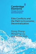 Cover: Elite Conflicts and the Path to Economic Decentralization - Cambridge University Press