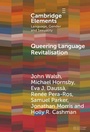 Cover: Queering Language Revitalisation - Cambridge University Press