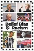 Cover: Belief, Bias & Racism - GB Authors