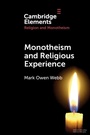 Cover: Monotheism and Religious Experience - Cambridge University Press