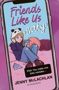 Cover: Friends Like Us: Betty - Bloomsbury YA
