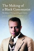 Cover: The Making of a Black Communist - University of Massachusetts Press