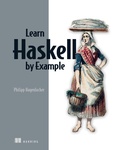 Cover: Learn Haskell by Example - Simon + Schuster LLC