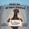 Cover: Ritchie Roo the Rescue Greyhound - Amanda Valevska
