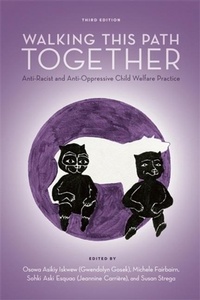 Enlarge image Cover: Walking This Path Together - Fernwood Publishing Co Ltd