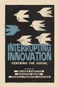 Cover: Interrupting Innovation - Fernwood Publishing Co Ltd