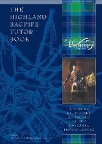 Enlarge image Cover: The Highland Bagpipe Tutor Book - BookVAULT Publishing