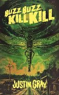 Enlarge image Cover: Buzz Buzz Kill Kill - BookVAULT Publishing