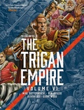 Cover: The Rise and Fall of the Trigan Empire volume VI: Volume 6 - Rebellion Publishing Ltd.
