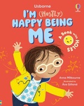 Cover: I'm (Mostly) Happy Being ME - Usborne Publishing Ltd