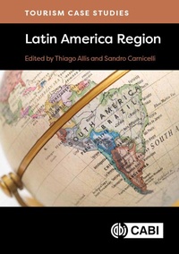 Abbildung von: Tourism Case Studies Latin America Region - CABI Publishing