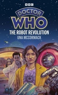 Cover: Doctor Who: The Robot Revolution (Target Collection) - BBC Books