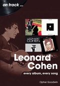 Cover: Leonard Cohen On Track - Sonicbond Publishing